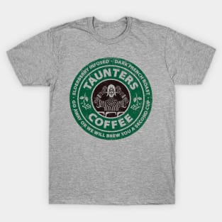 Taunter's French Roast T-Shirt